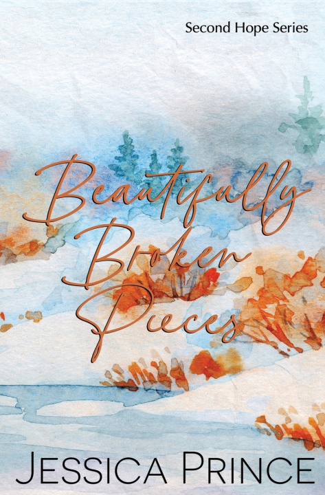 Kniha Beautifully Broken Pieces Special Edition Jessica Prince