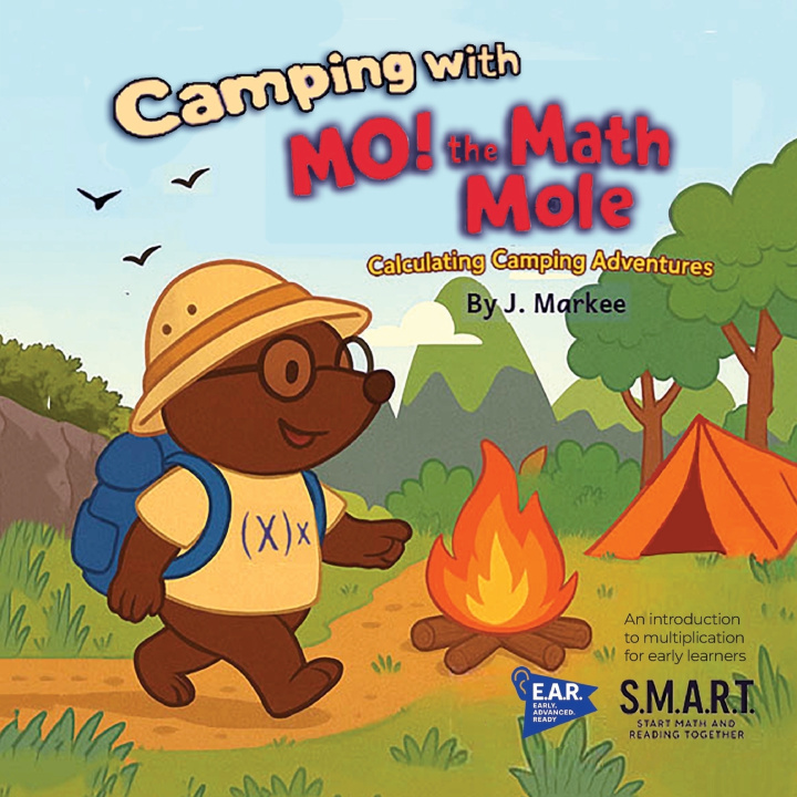 Kniha Camping With Mo! The Math Mole J. Markee