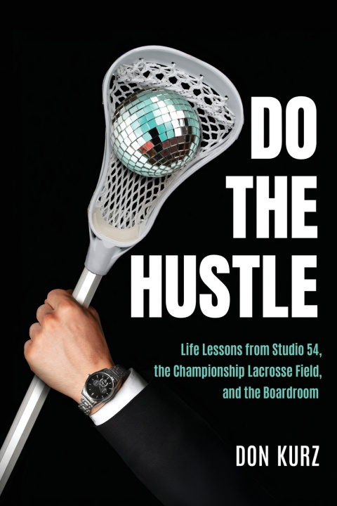 Kniha Do the Hustle Don Kurz