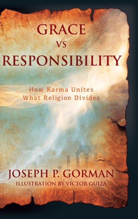Kniha Grace vs Responsibility Joseph P. Gorman