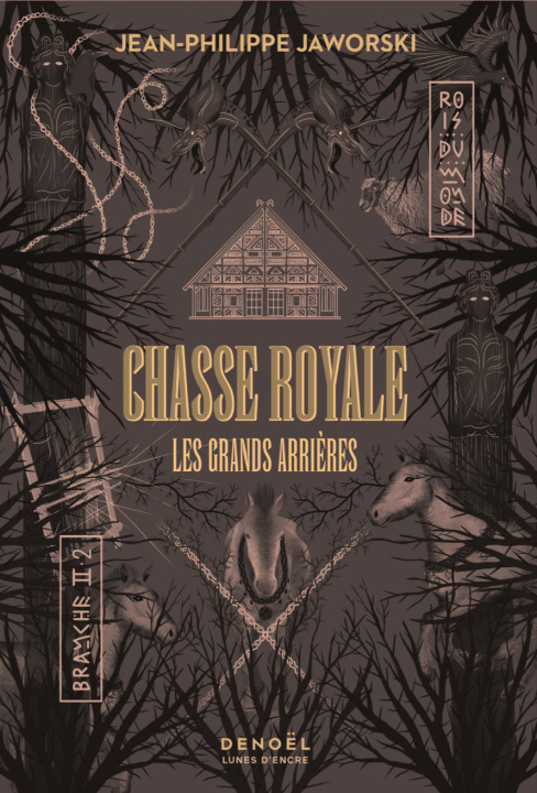 Knjiga CHASSE ROYALE, LES GRANDS ARRIERES JEAN-PHILIPPE JAWORSKI