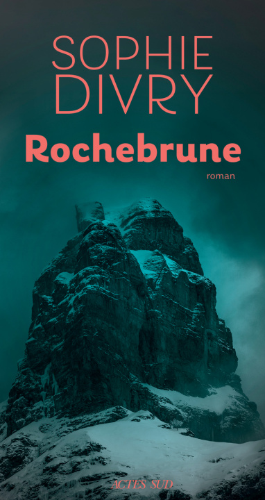 Kniha ROCHEBRUNE DIVRY SOPHIE