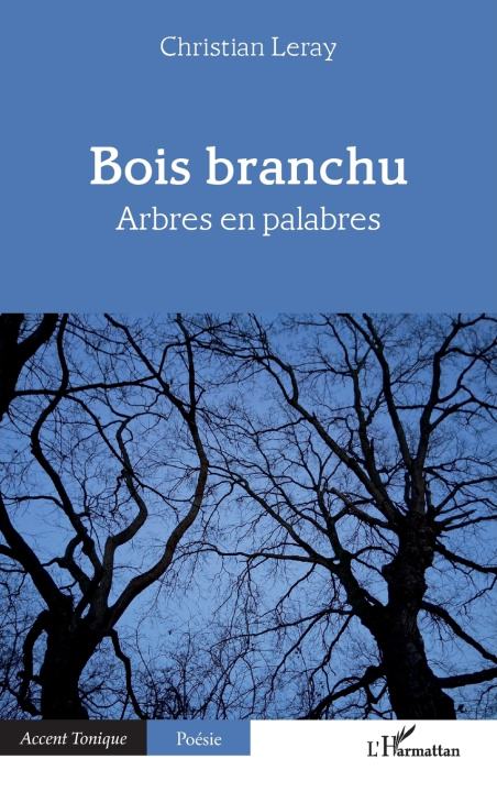 Boek Bois branchu Christian Leray