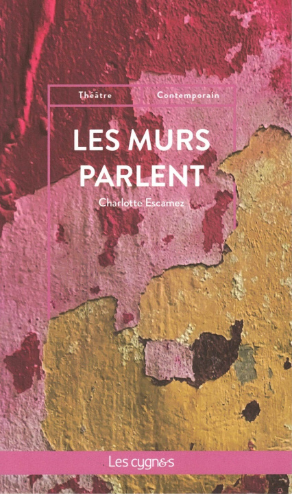 Kniha Les Murs parlent Escamez