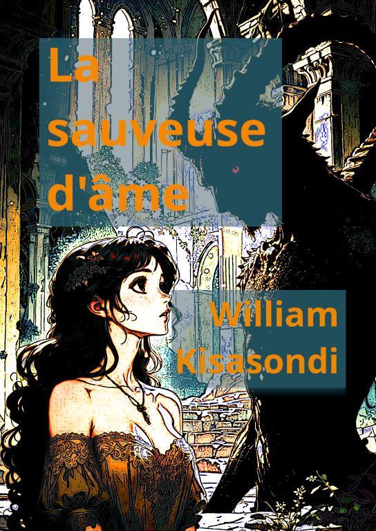Kniha La sauveuse d'âme William Kisasondi