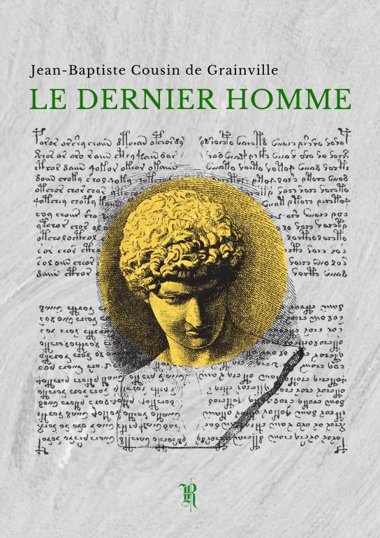 Kniha Le Dernier Homme Jean-Baptiste Cousin de Grainville