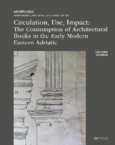 Knjiga Circulation, Use, Impact Cristiano Guarneri
