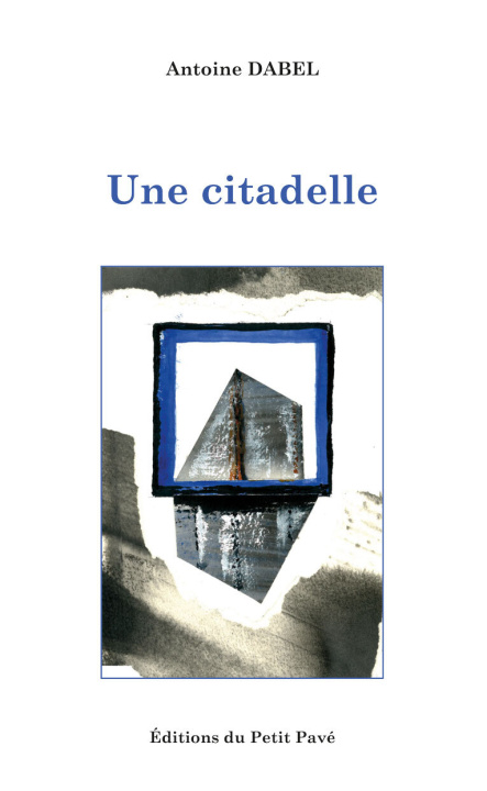 Kniha Une citadelle DABEL