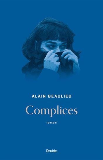 Knjiga COMPLICES BEAULIEU ALAIN