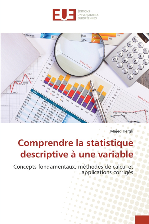 Kniha Comprendre la statistique descriptive à une variable Majed Hergli