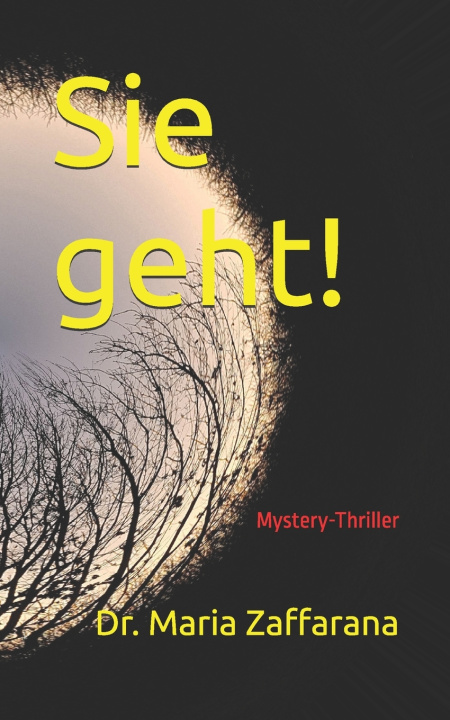 Kniha Sie geht! Maria Zaffarana