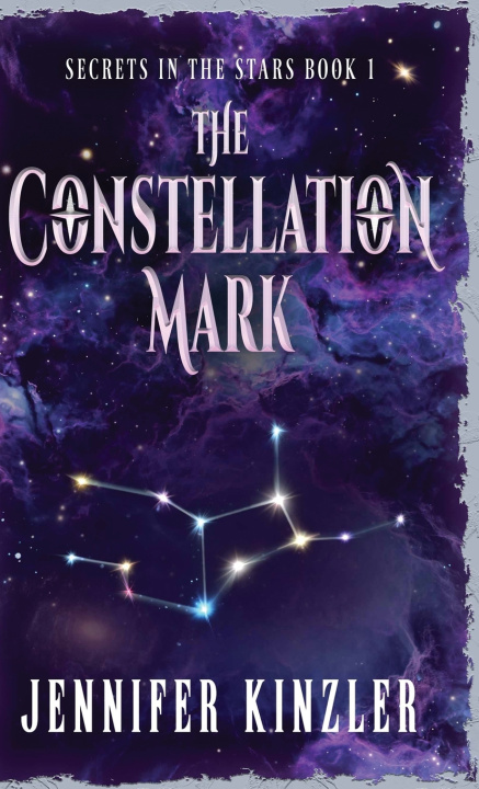 Kniha The Constellation Mark Jennifer Kinzler