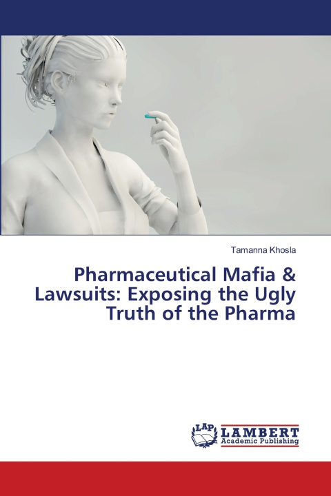 Kniha Pharmaceutical Mafia & Lawsuits Tamanna Khosla