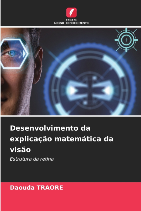Kniha Desenvolvimento da explicação matemática da visão Daouda TRAORE