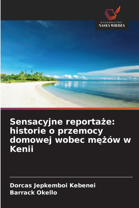 Kniha Sensacyjne reportaże Dorcas Jepkemboi Kebenei