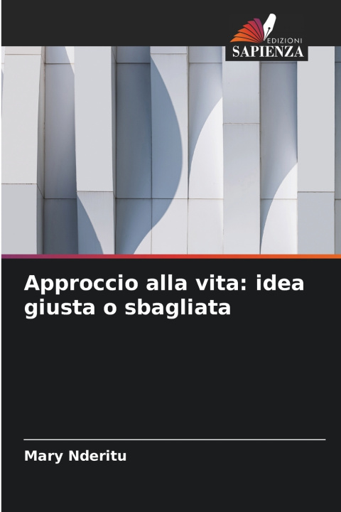 Knjiga Approccio alla vita Mary Nderitu