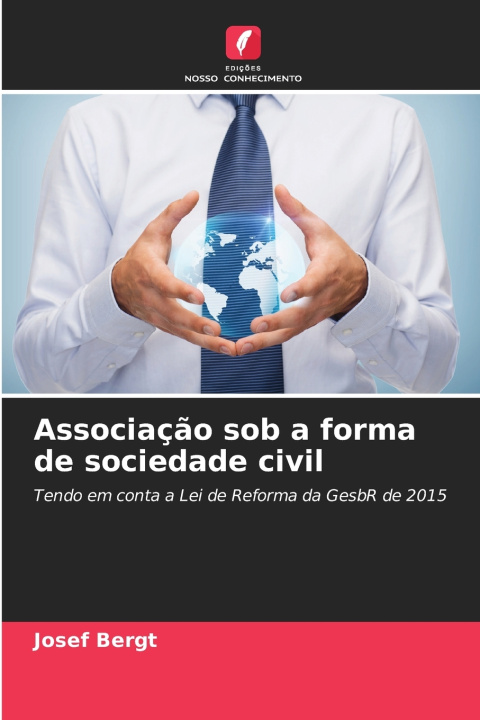 Knjiga Associação sob a forma de sociedade civil Josef Bergt