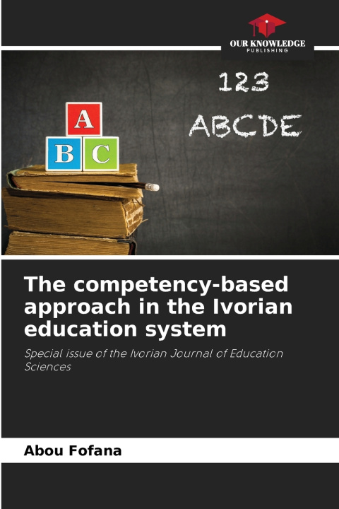 Knjiga The competency-based approach in the Ivorian education system Abou Fofana