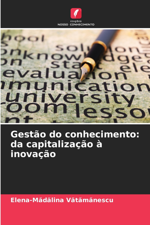 Kniha Gestão do conhecimento Elena-Mădălina Vătămănescu