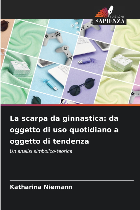 Kniha La scarpa da ginnastica Katharina Niemann