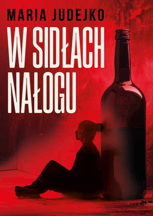 Buch W sidłach nałogu Maria Judejko
