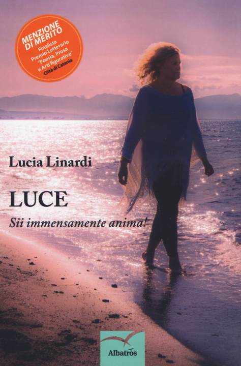Kniha Luce. Sii immensamente anima! Lucia Linardi