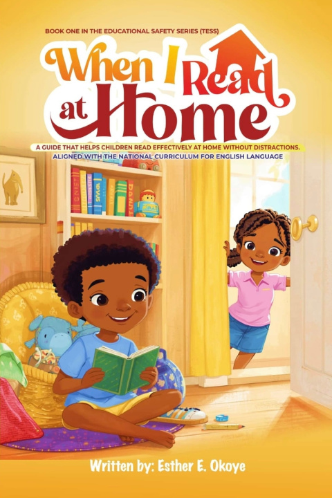 Kniha WHEN I READ AT HOME Esther Ebube Okoye