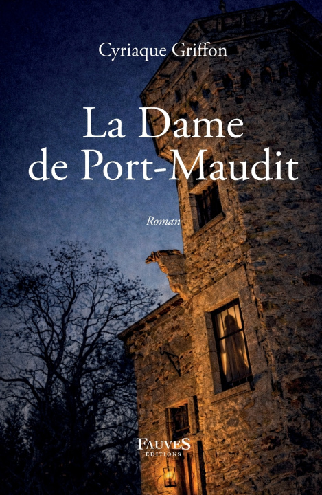 Kniha La Dame de Port-Maudit Cyriaque Griffon