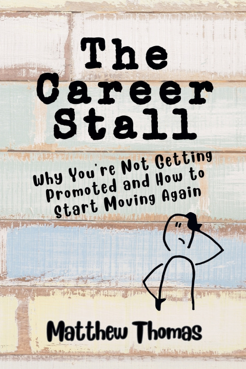 Kniha The Career Stall Matthew Thomas
