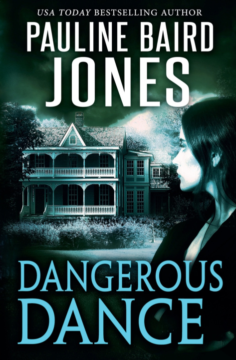 Knjiga Dangerous Dance Pauline Baird Jones