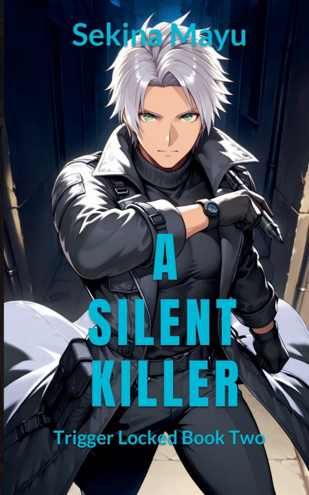 Kniha A Silent Killer Sekina Mayu