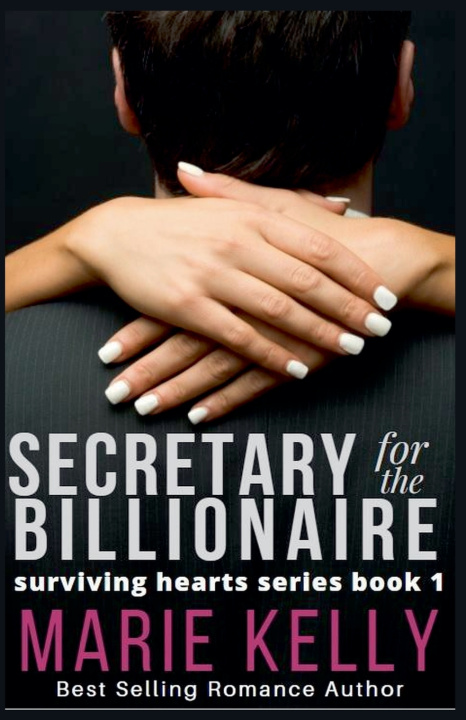 Kniha Secretary for the Billionaire Marie Kelly