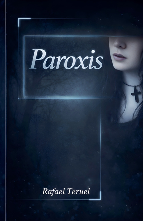 Kniha Paroxis Rafael Teruel