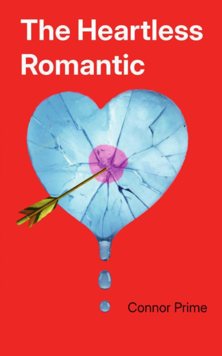 Kniha The Heartless Romantic Connor Prime