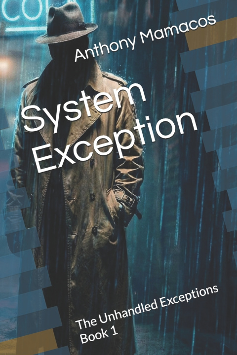 Kniha System Exception Anthony Mamacos
