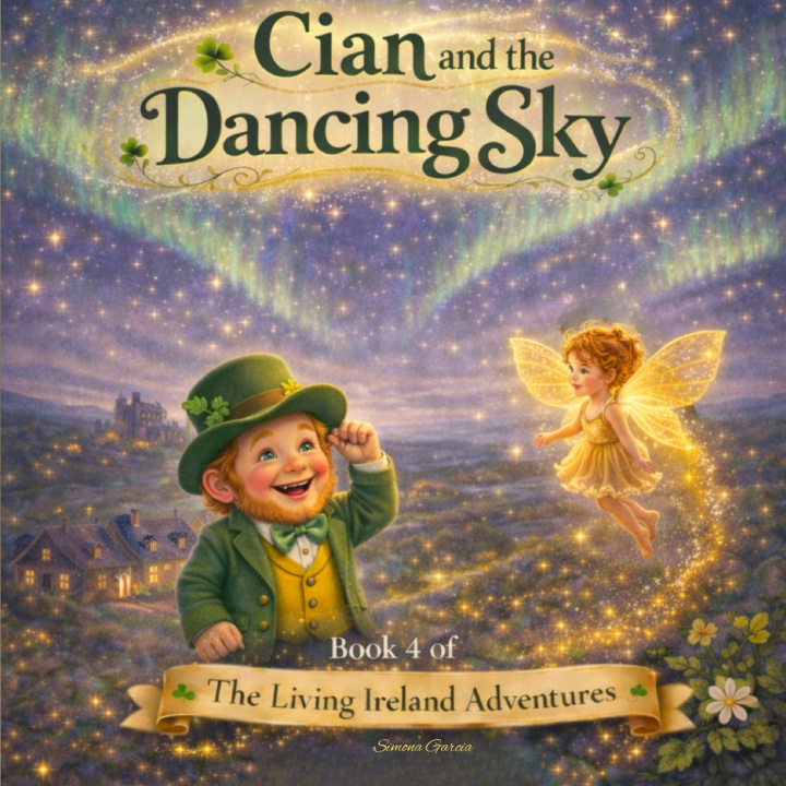 Kniha Cian and the Dancing Sky Simona Stefanakova Garcia