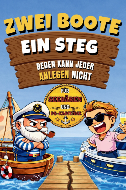 Kniha Zwei Boote ein Steg Rolf Achterdeck