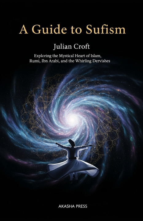 Book A Guide to Sufism Julian Croft