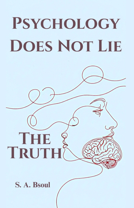 Kniha Psychology Does Not Lie Sami Bsoul