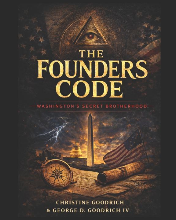 Knjiga The Founders Code George D Goodrich IV