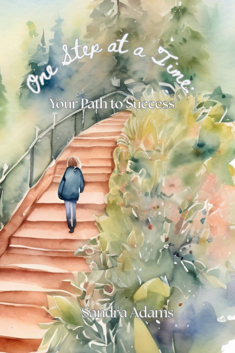 Kniha One Step at a Time Sandra Adams