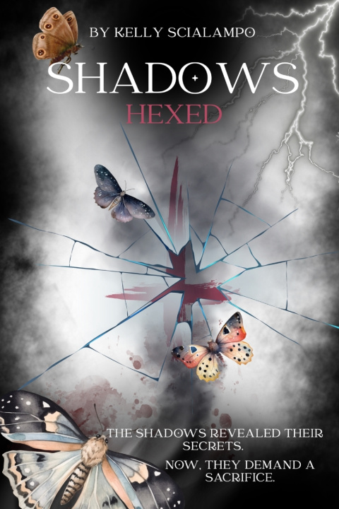 Kniha Shadows - Hexed Kelly Scialampo