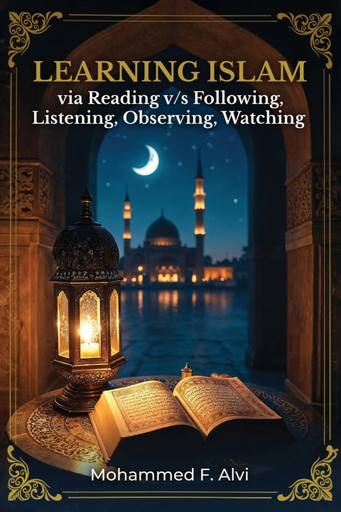 Kniha Learning Islam Through Reading Mohammed F. Alvi