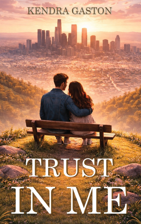 Kniha Trust In Me Kendra Gaston