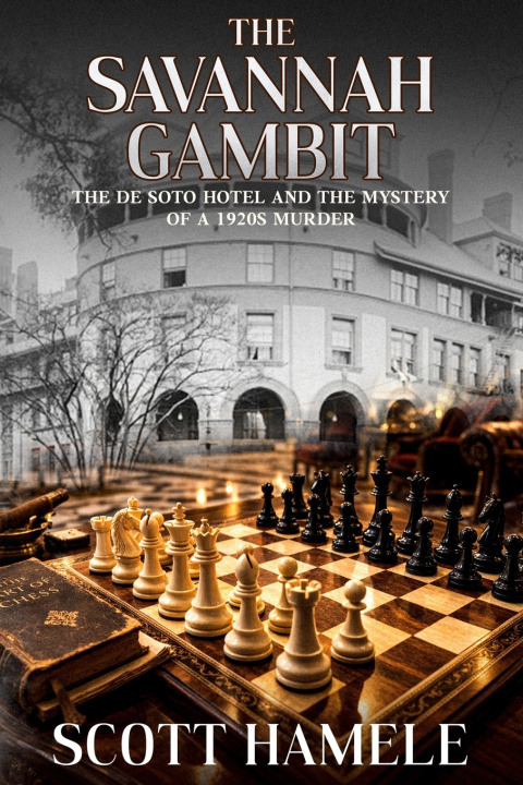Knjiga The Savannah Gambit Scott Hamele