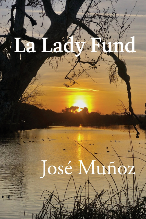Libro La Lady Fund José Muñoz