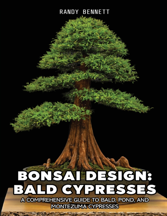 Kniha Bonsai Design Randy K Bennett