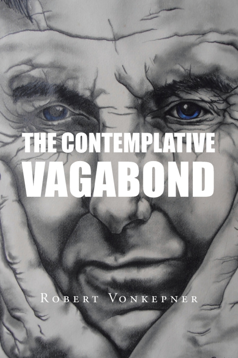 Kniha The Contemplative Vagabond Robert Vonkepner