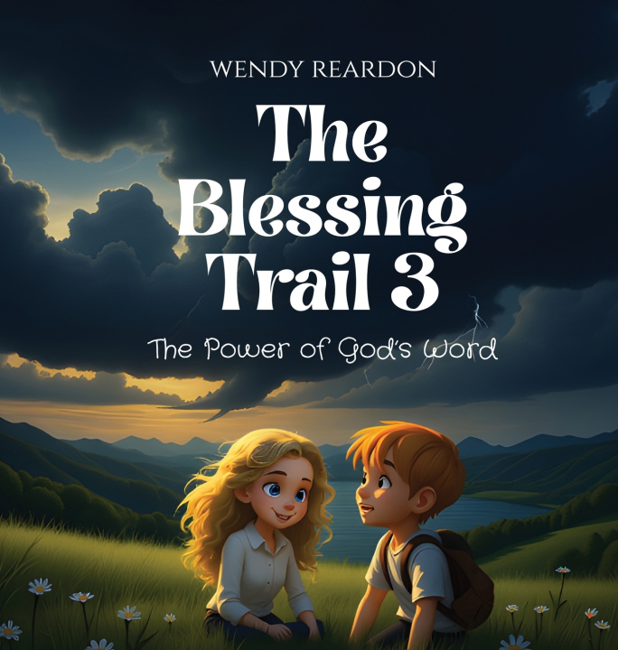 Kniha The Blessing Trail 3 Wendy Reardon