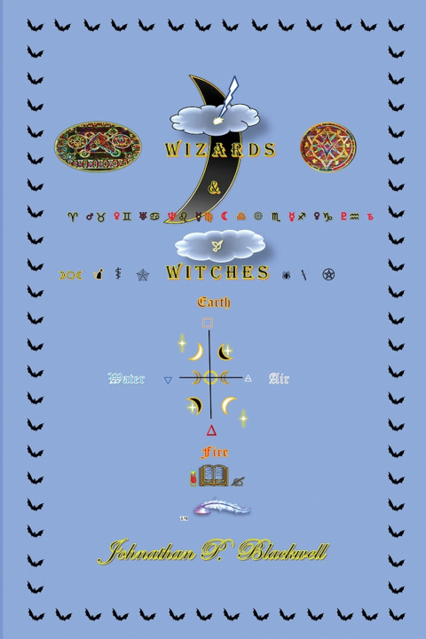Kniha WIZARDS & WITCHES Johnathan P. Blackwell
